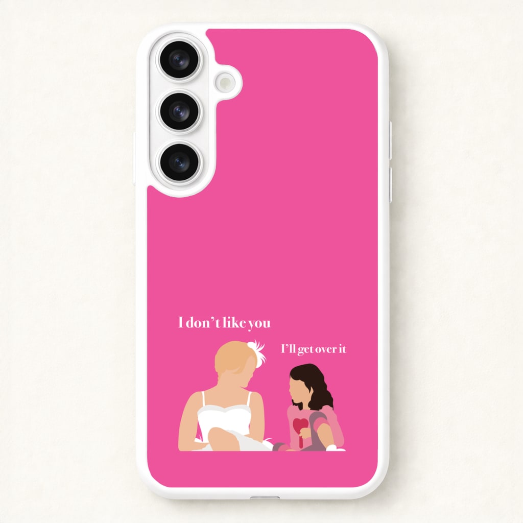 I'll Get Over It Phone Case for Galaxy S26 Plus