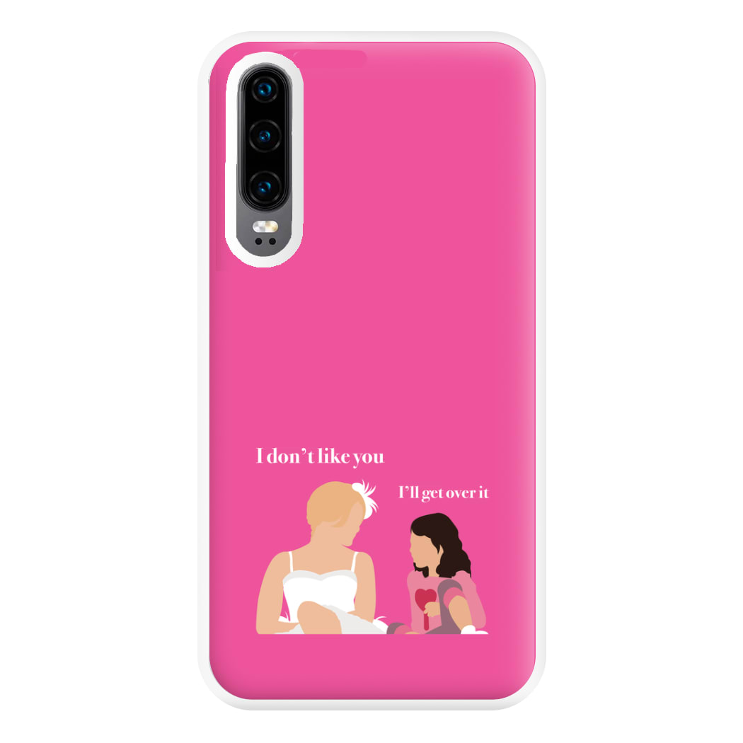 I'll Get Over It Phone Case for Huawei P30