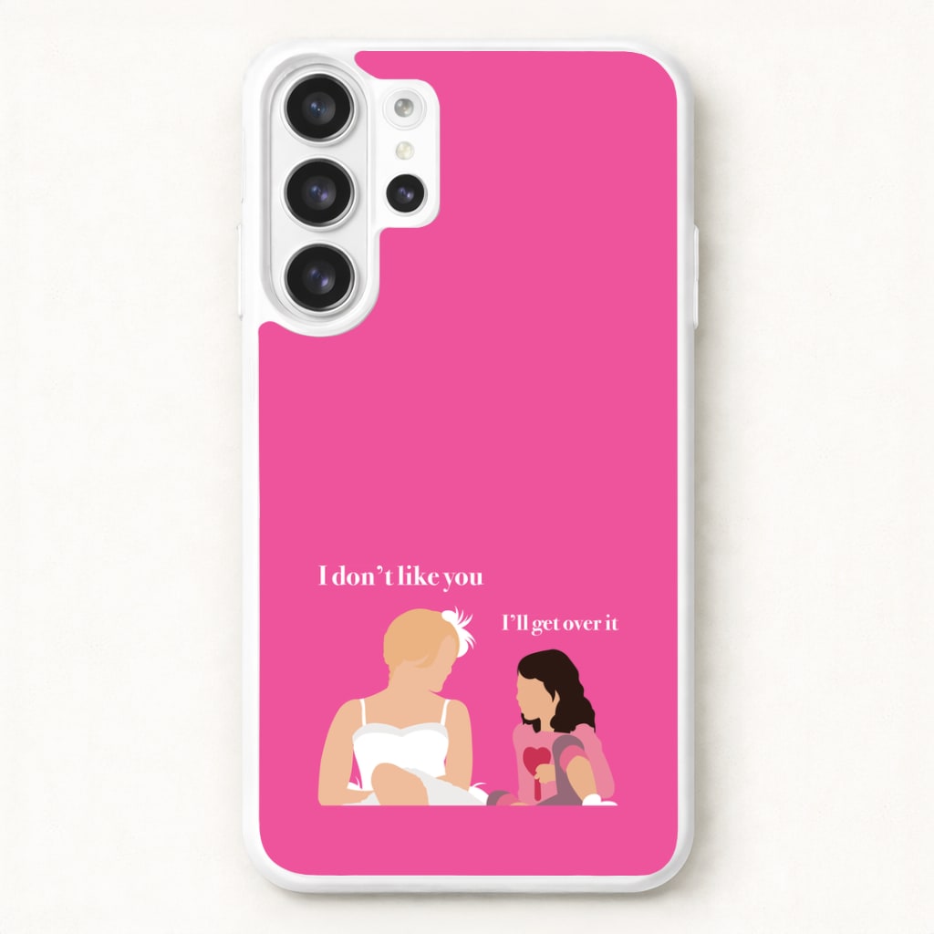 I'll Get Over It Phone Case for Galaxy S26 Ultra