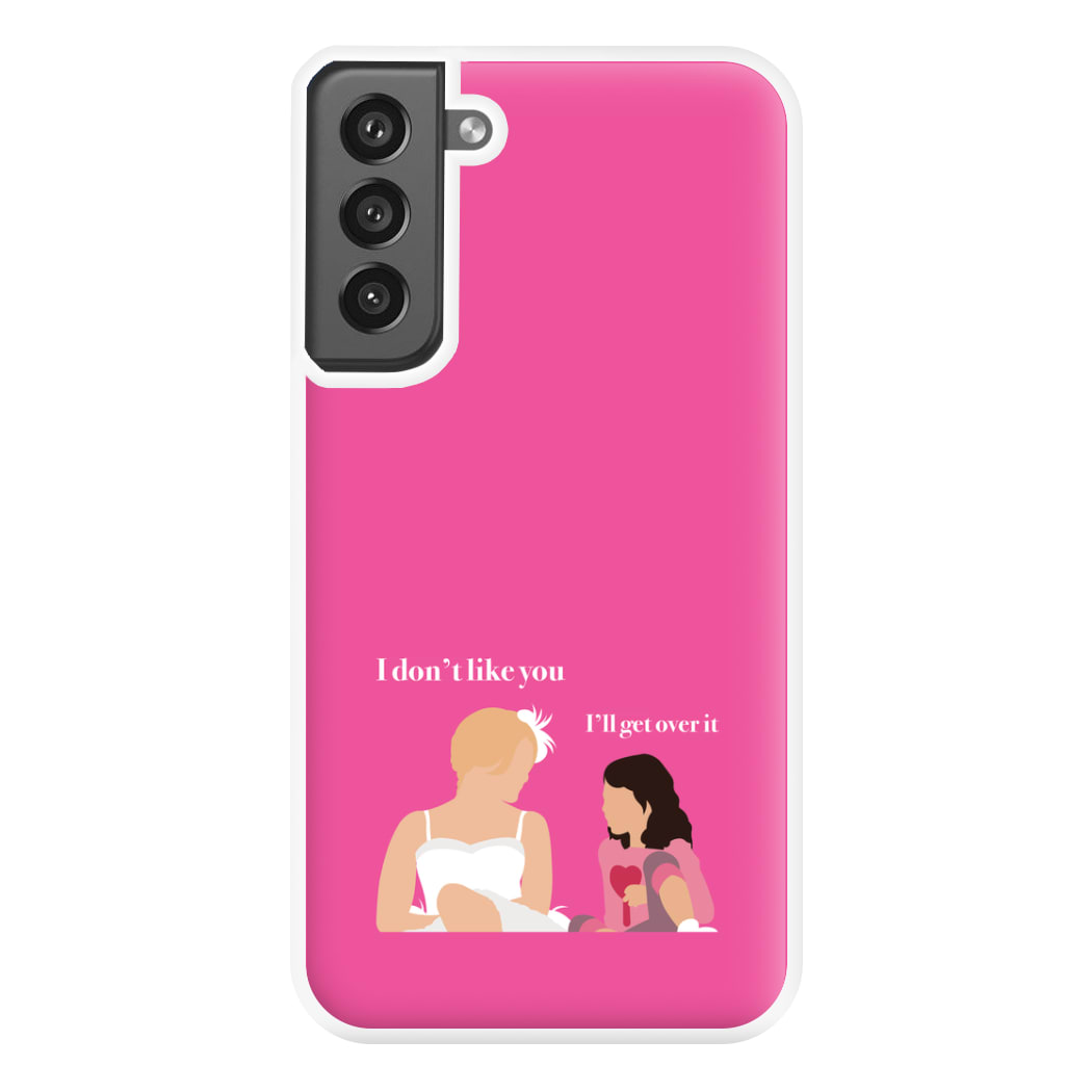 I'll Get Over It Phone Case for Galaxy S21FE