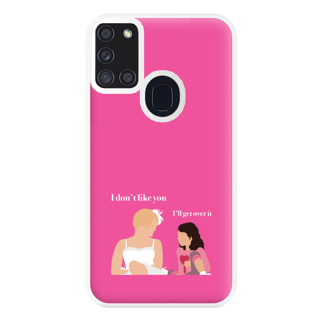 I'll Get Over It Phone Case for Galaxy A21s