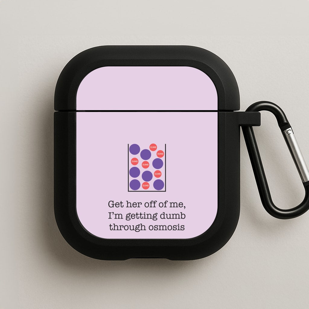 Dumb Osmosis AirPods Case