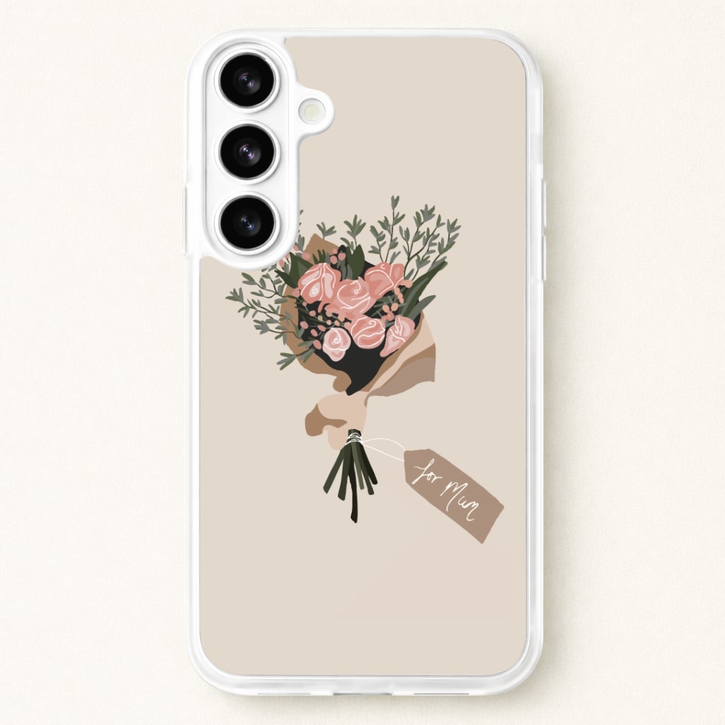 Mum Bouquet - Mother's Day Phone Case for Galaxy S26 Plus