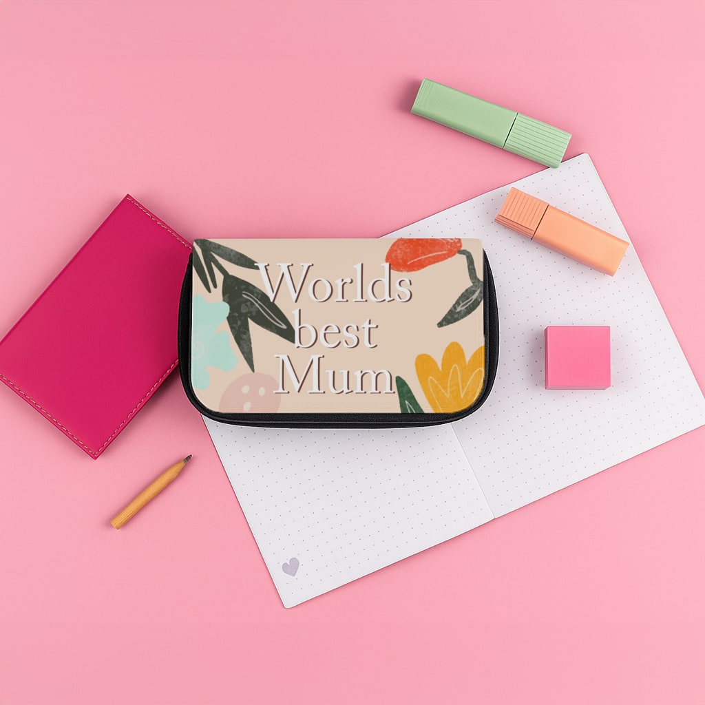 Worlds Best Mum - Floral Mother's Day Pencil Case