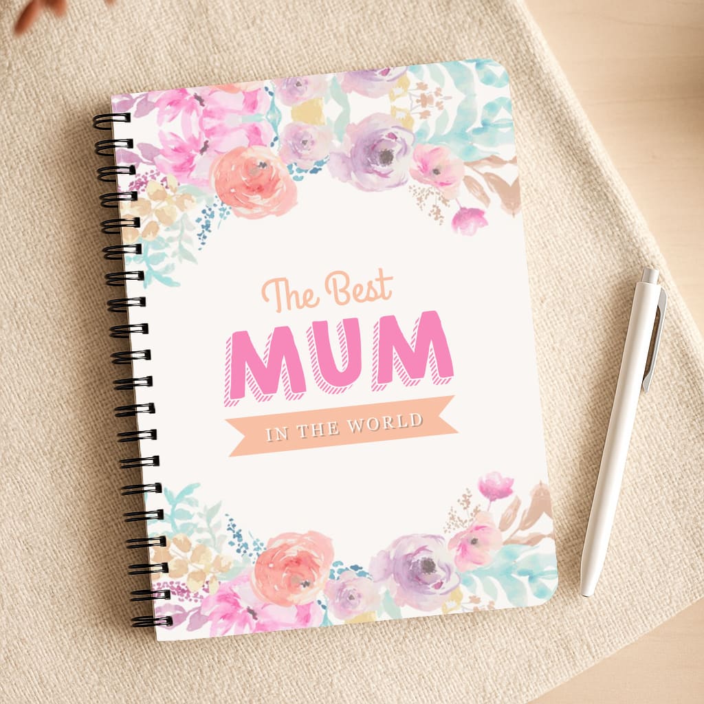 Best Mum In The World Notepad