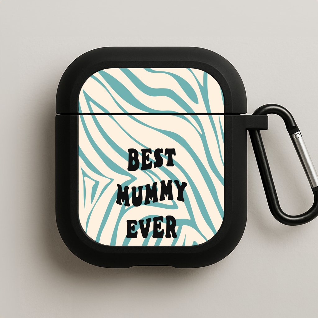 Best Mummy Ever - Personalised Mother's Day AirPods Case