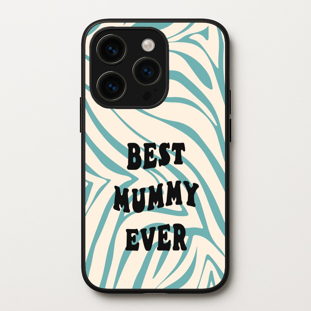 Best Mummy Ever - Personalised Mother's Day - Mother's Day Phone Case for iPhone 14 Pro