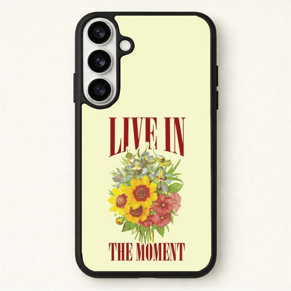 Live In The Moment Phone Case for Galaxy S26