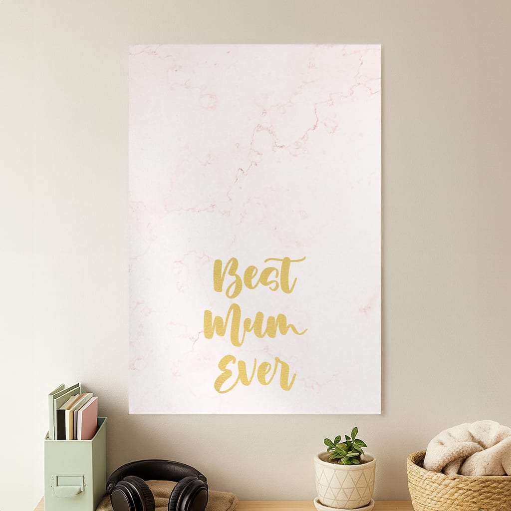 Golden Best Mum Ever Poster