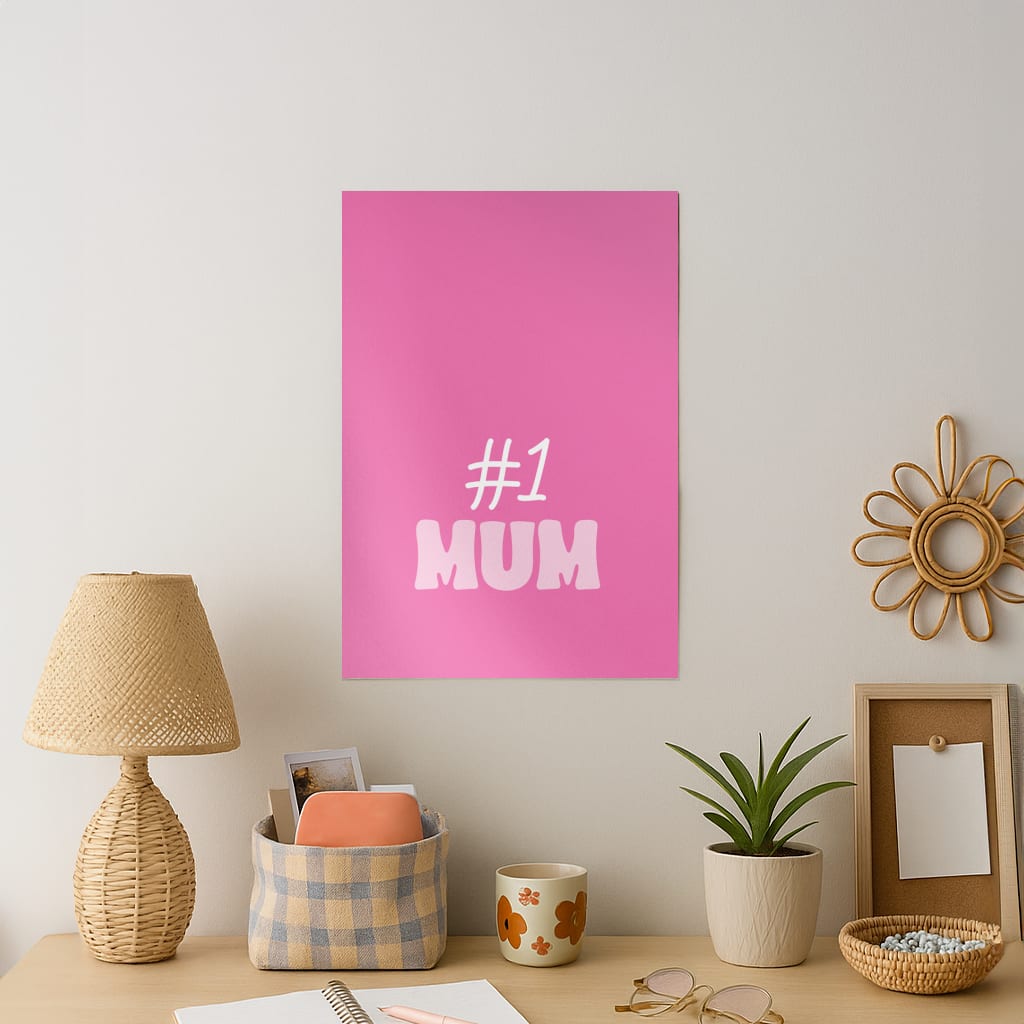 Number One Mum Art Print