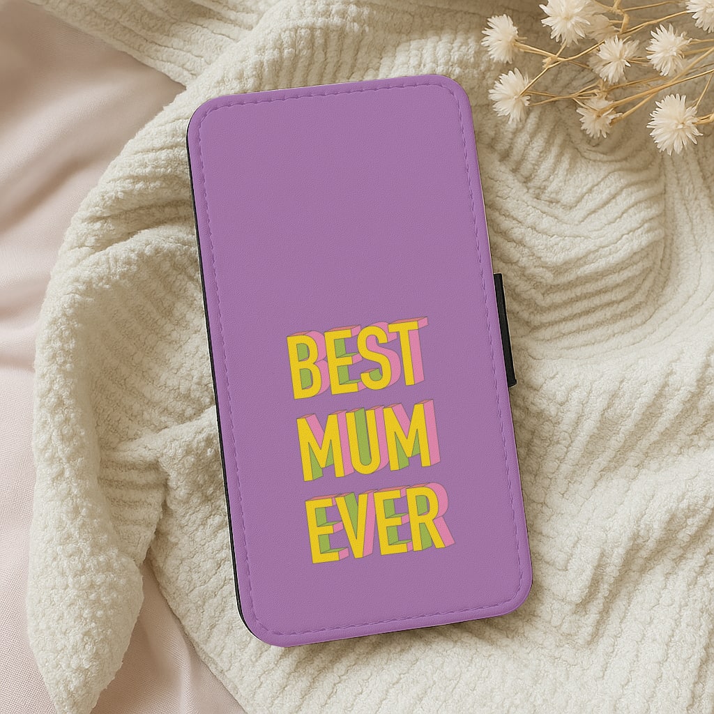 Geometric Best Mum Ever Wallet Phone Case
