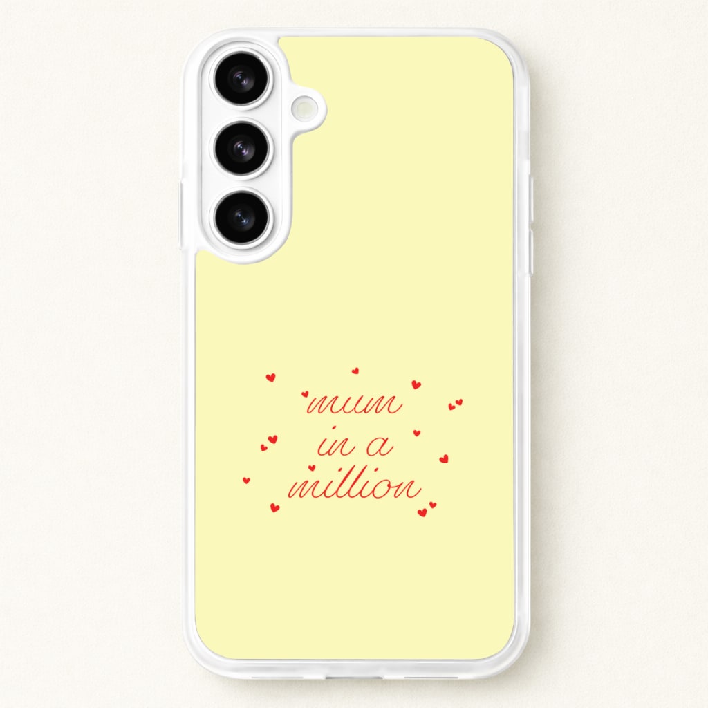 Mum In A Million Phone Case for Galaxy S26