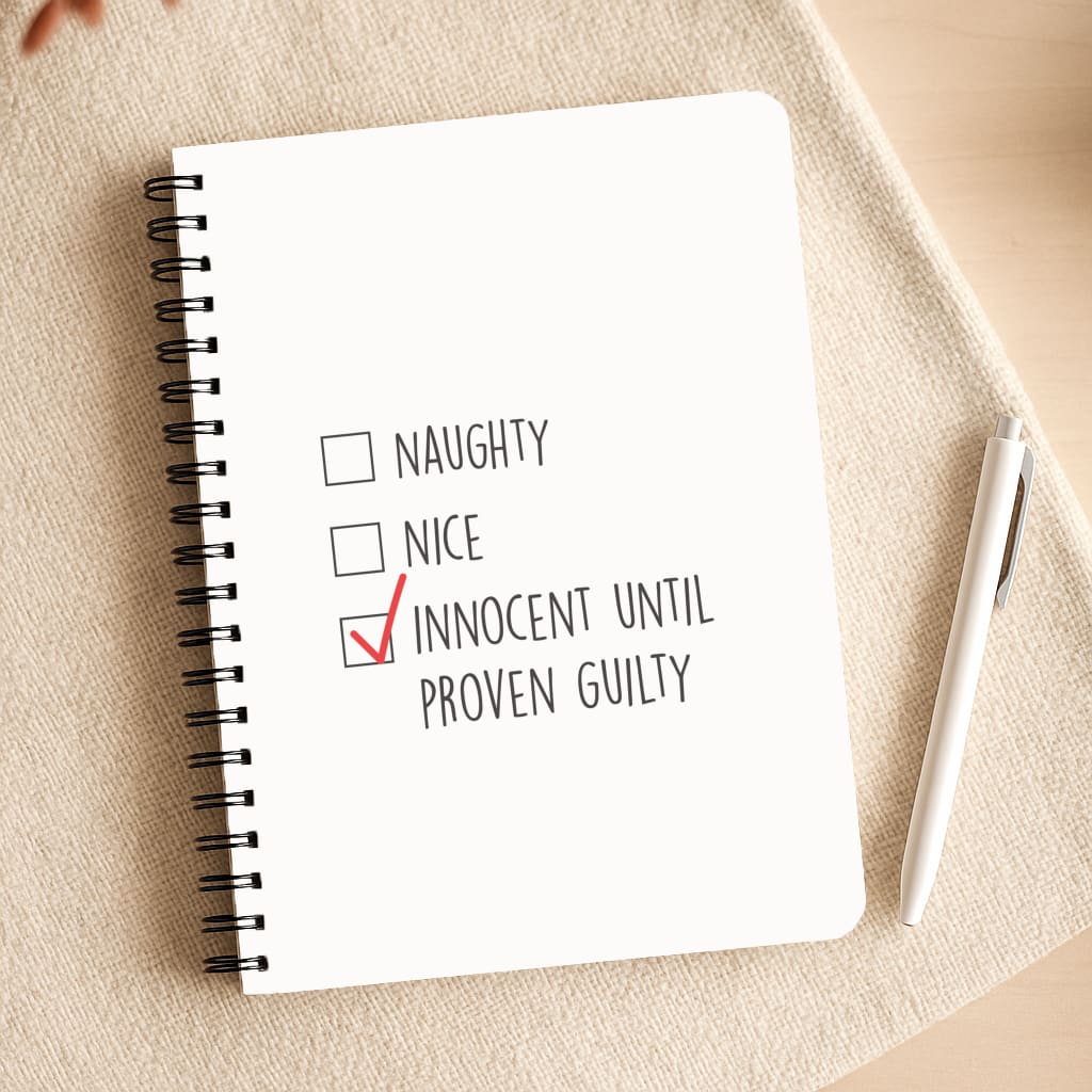 Innocent Until Proven Guilty - Naughty Or Nice Notepad