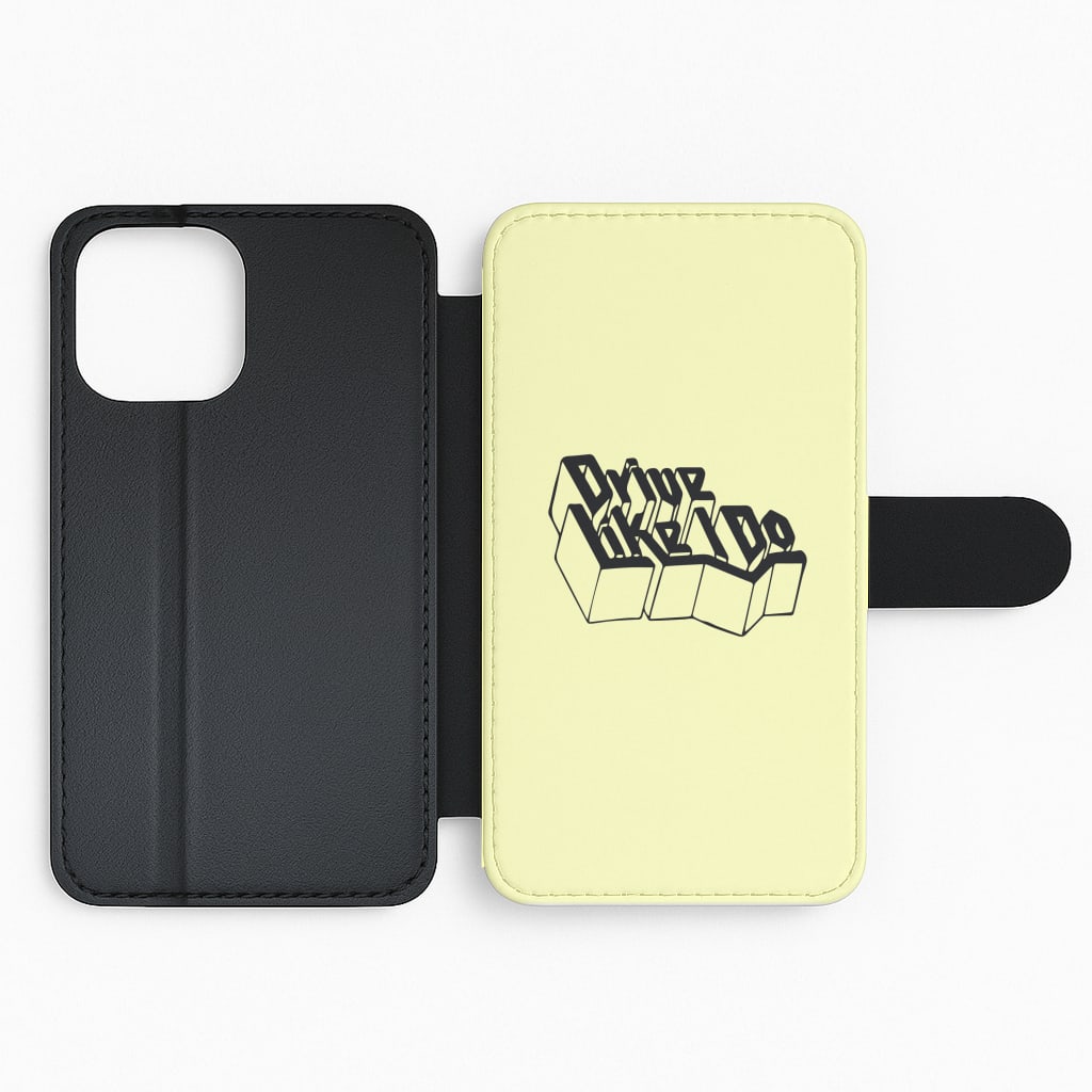 Drive Like I Do - The 1975 Flip Phone Case
