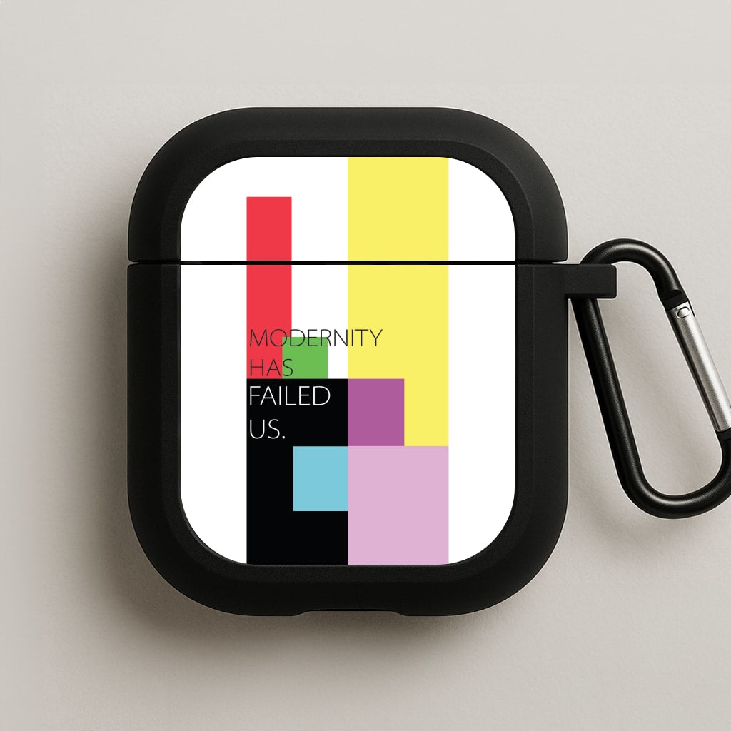 Modernity Has Failed Us - The 1975 AirPods Case