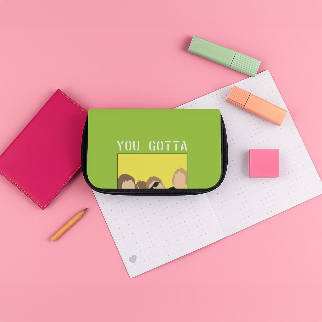 You Gotta Roll With It Pencil Case