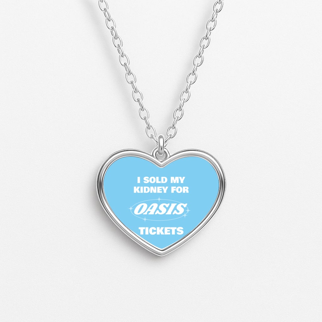 I Sold My Kidney For Tickets Necklace