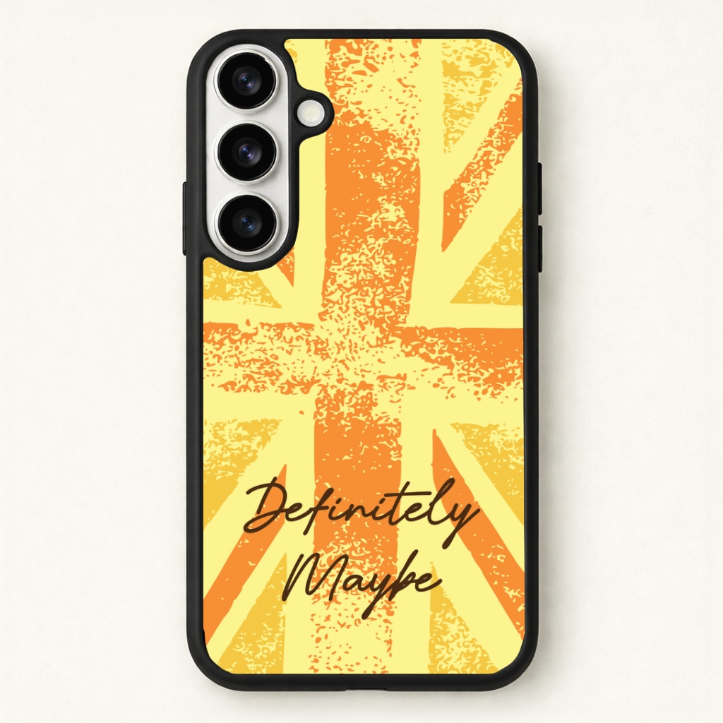 Definitely Maybe Phone Case for Galaxy S26 Plus
