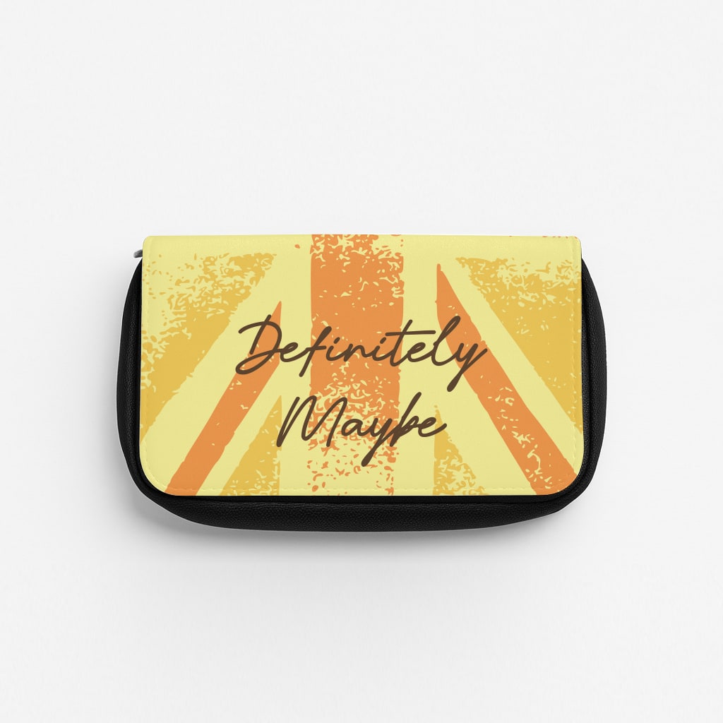 Definitely Maybe Pencil Case