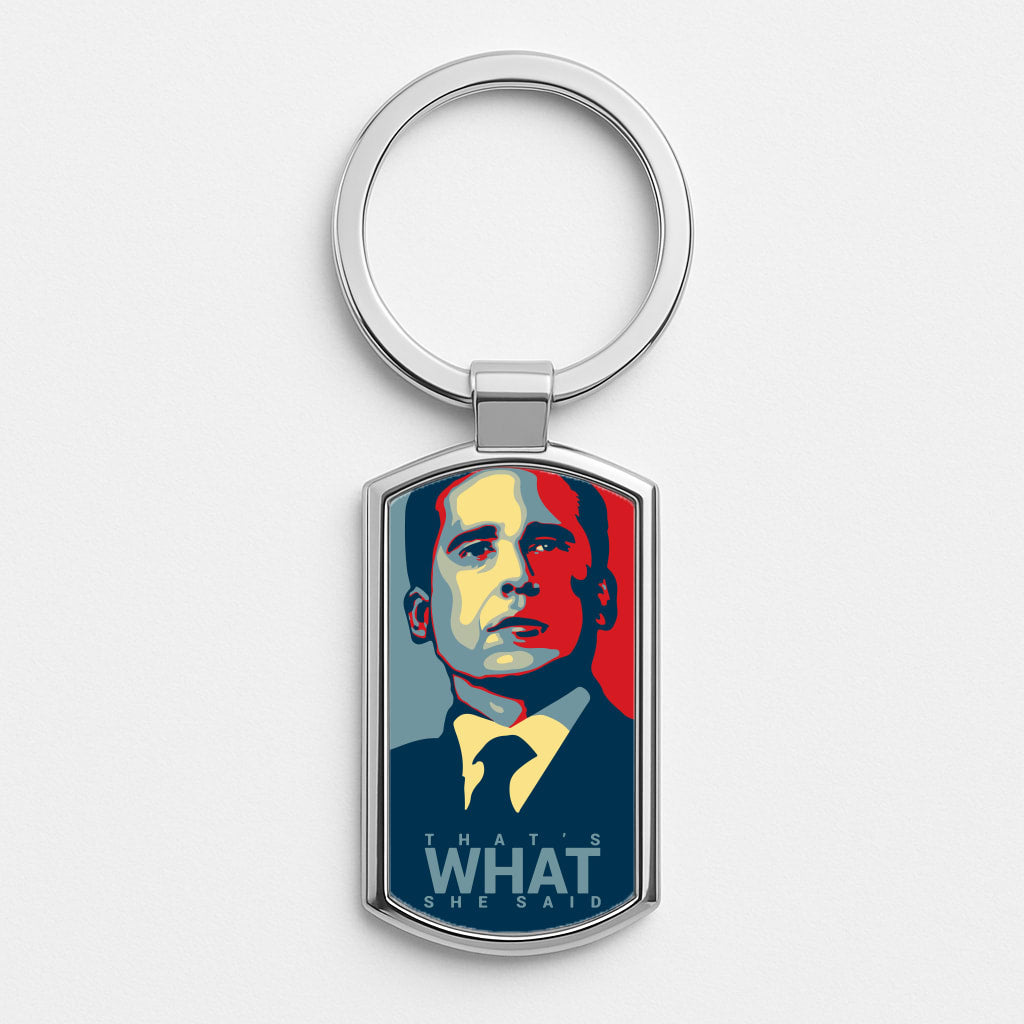 That's What She Said Silver Keyring