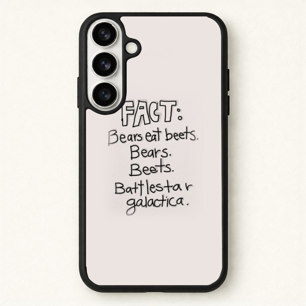 Fact - Bears Eat Beets - Bears, Beets, Battlestar Galactica Phone Case for Galaxy S26 Plus