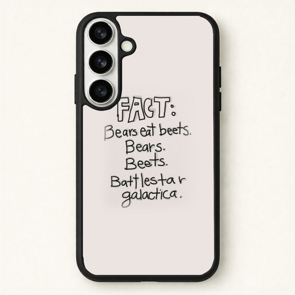 Fact - Bears Eat Beets - Bears, Beets, Battlestar Galactica Phone Case for Galaxy S26
