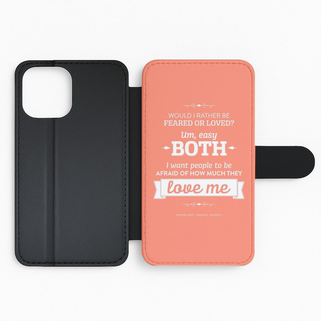 Dunder Mifflin The Office - Michael Scott Feared or Loved Flip Wallet Phone Case