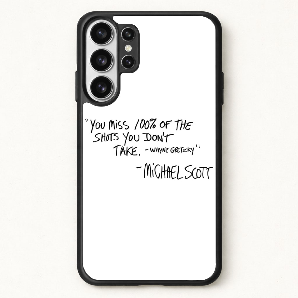 Michael Scott Quote Phone Case for Galaxy S26 Ultra