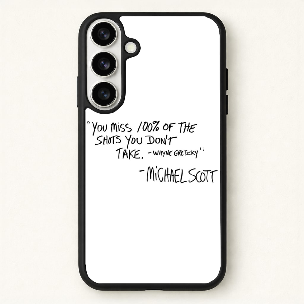 Michael Scott Quote Phone Case for Galaxy S26