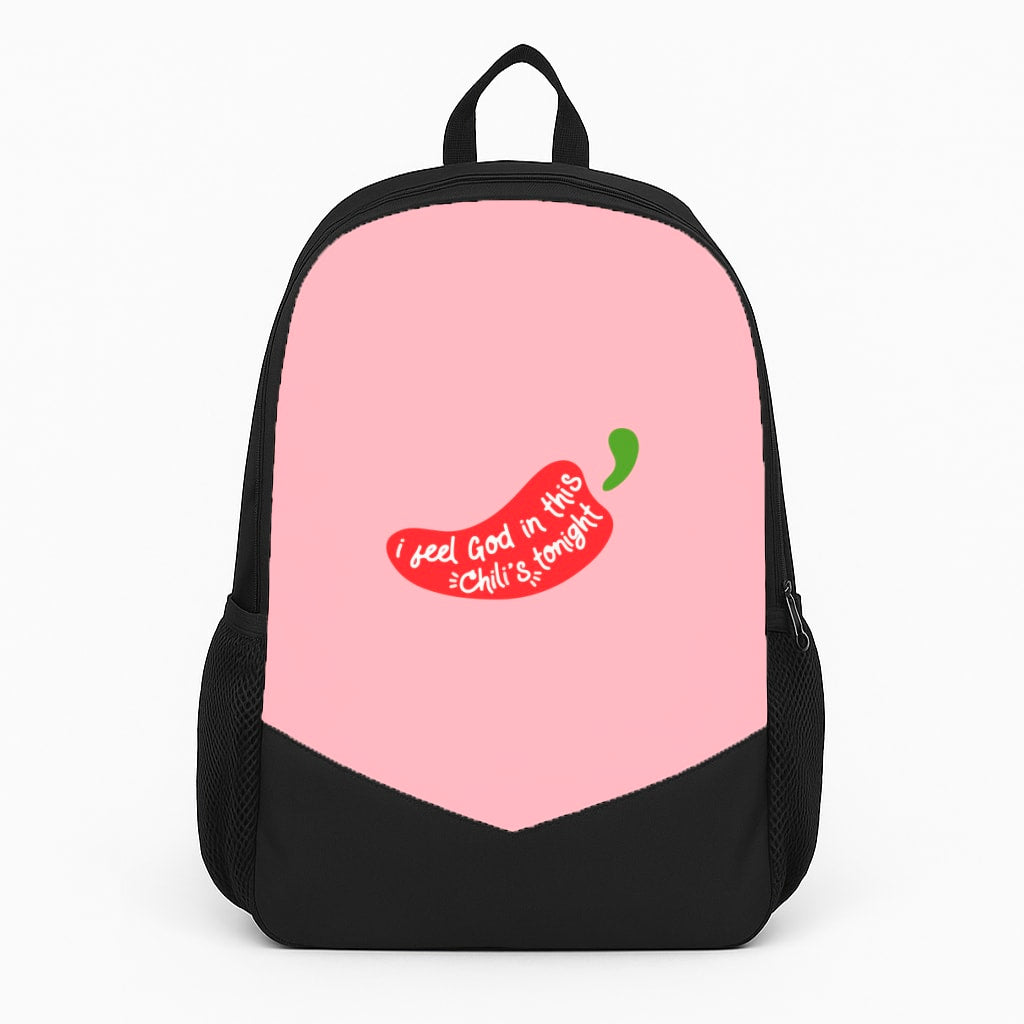 I Feel God In This Chilli's Tonight Large Backpack