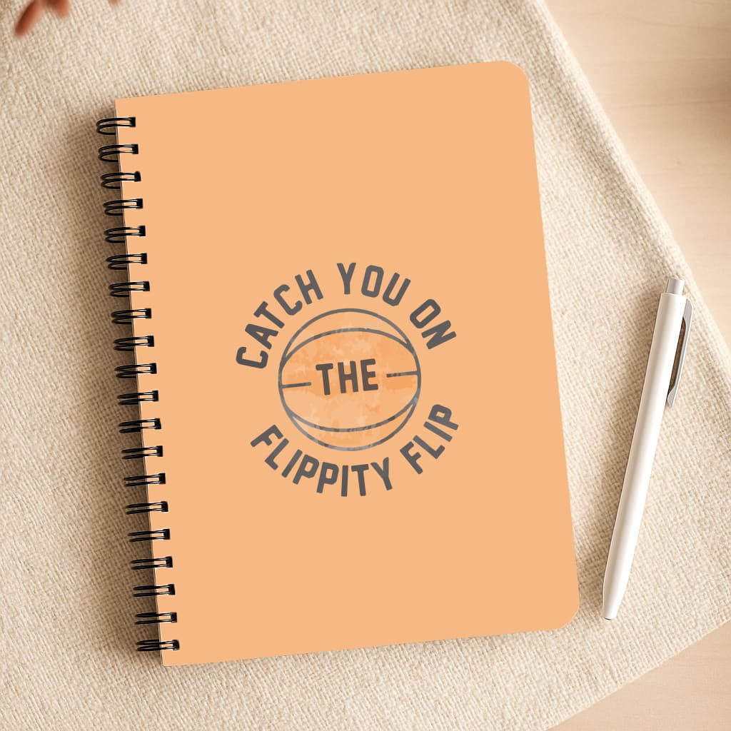 Catch You On The Flippity Flip Notepad