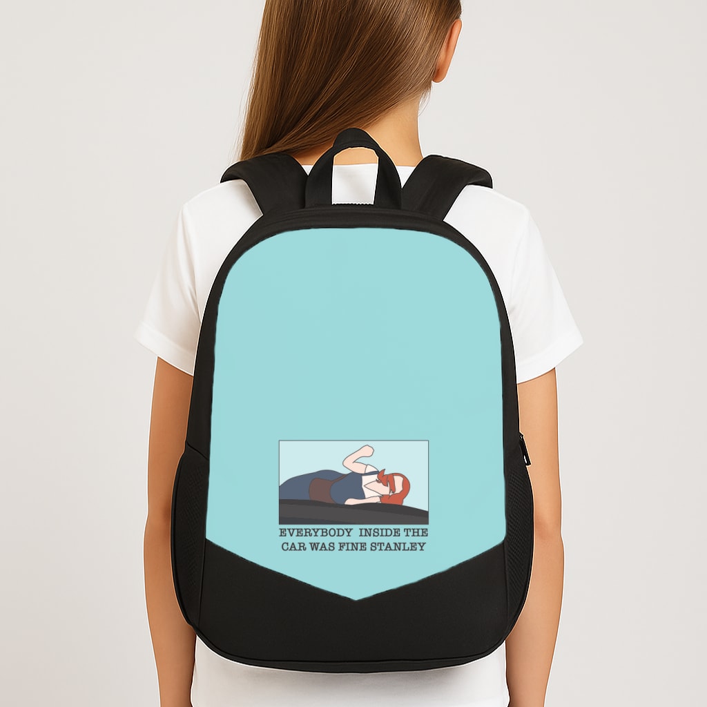 Everybody Inside The Car Was Fine Stanley Backpack