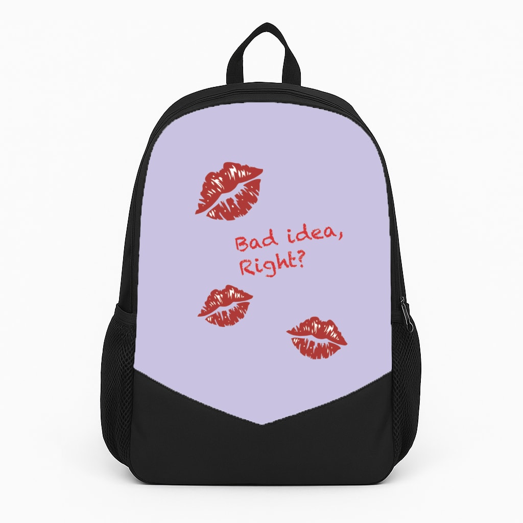 Bad Idea, Right? - Olivia Backpack