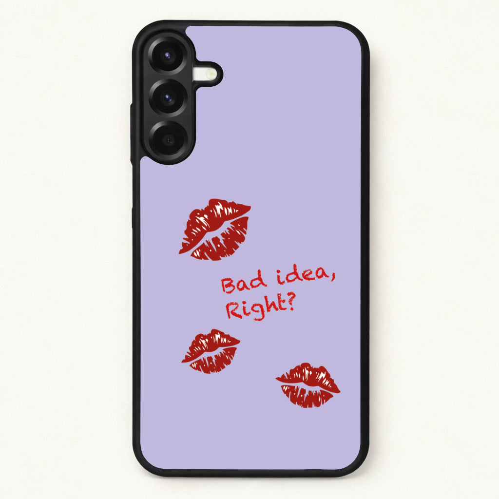 Bad Idea, Right? - Olivia Phone Case for Galaxy A17