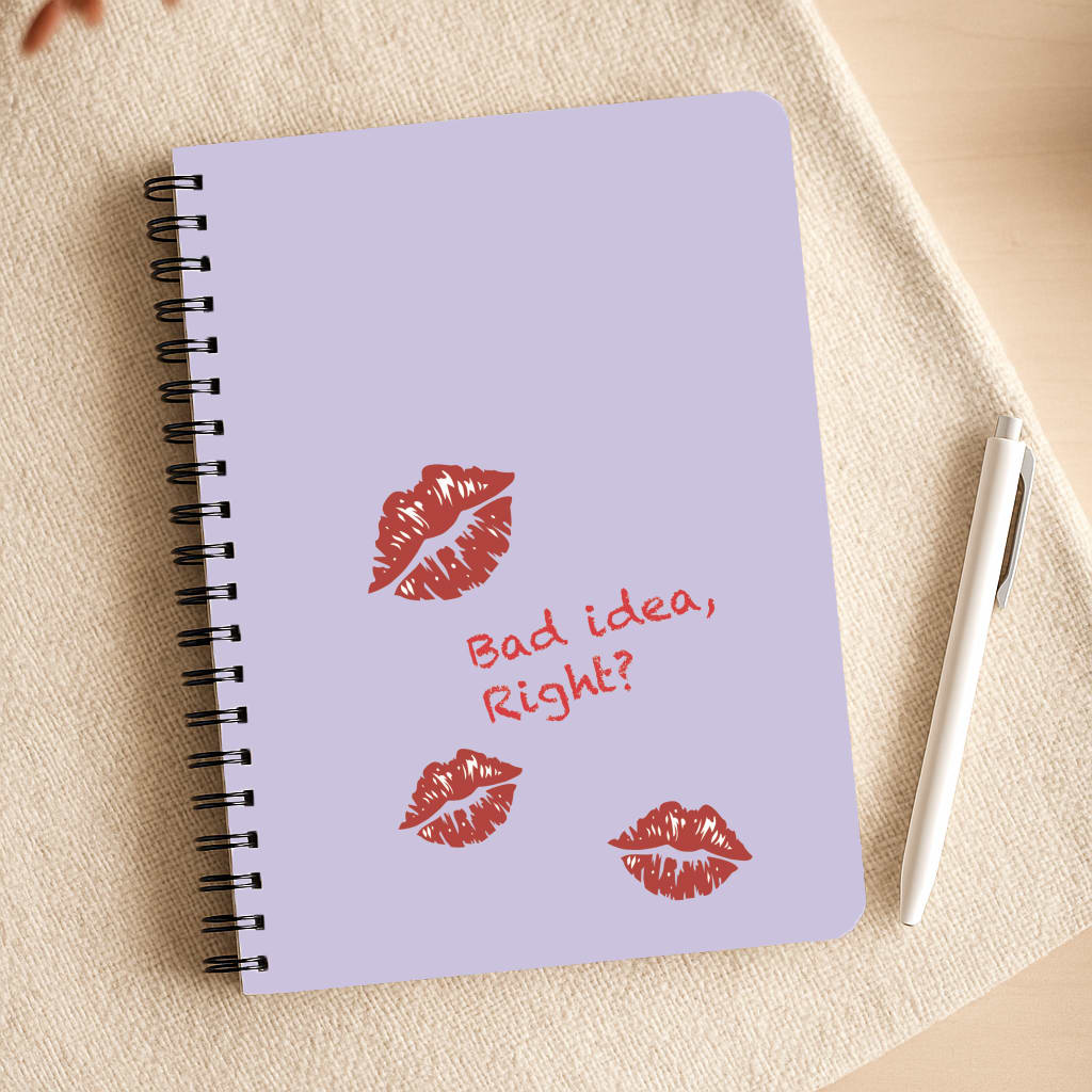 Bad Idea, Right? - Olivia Notepad