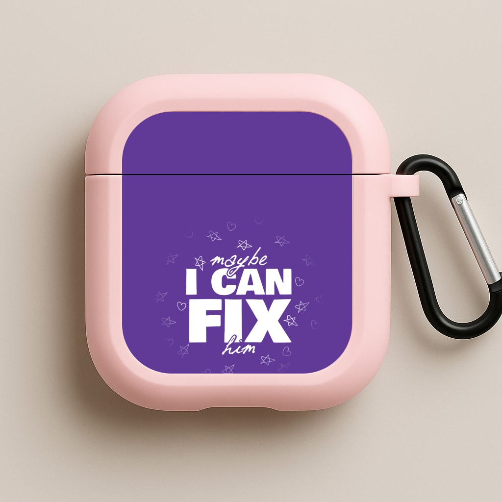 Maybe I Can Fix Him Purple Pink AirPods Case