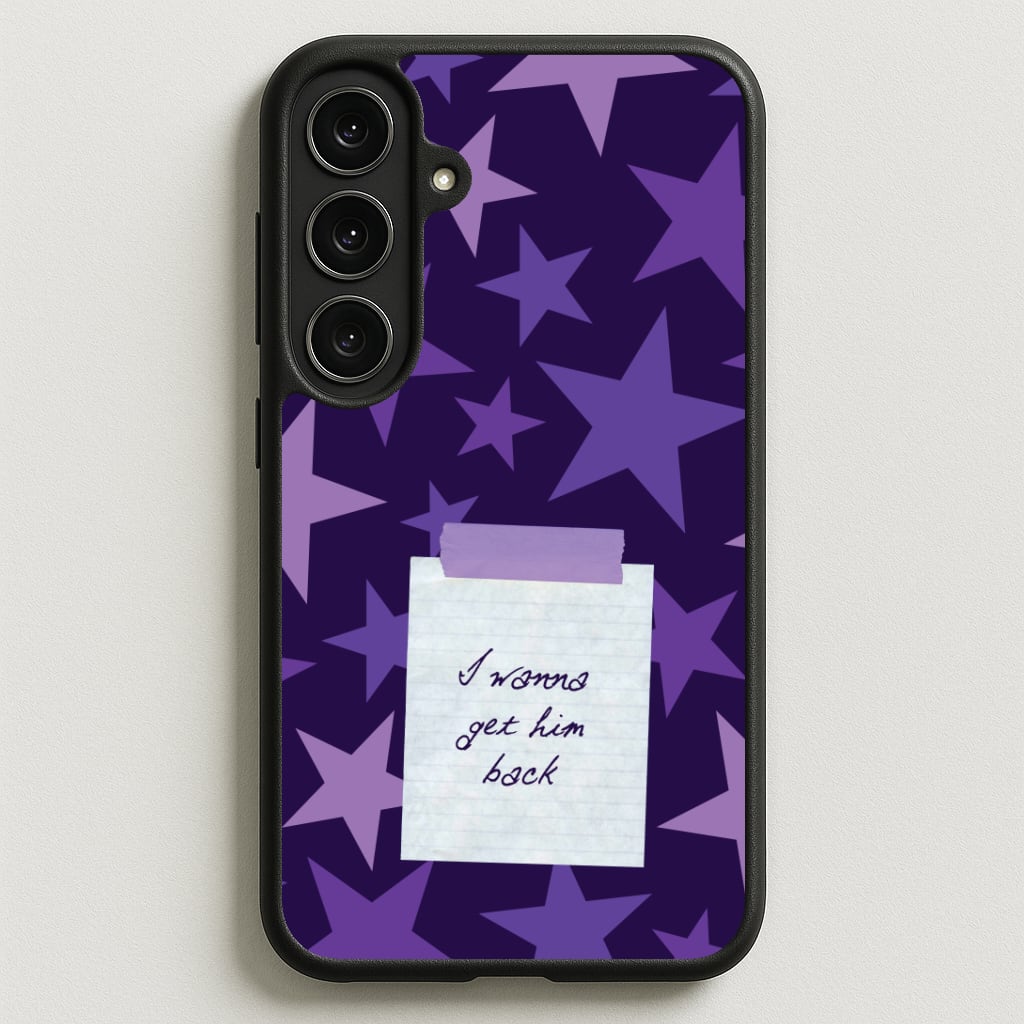 I Wanna Get Him Back Phone Case for Galaxy S25FE