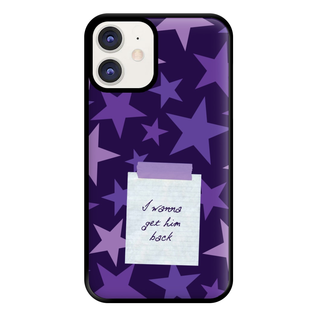 I Wanna Get Him Back Phone Case for iPhone 11