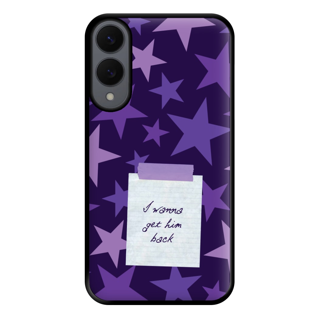 I Wanna Get Him Back Phone Case for Galaxy S25 Edge