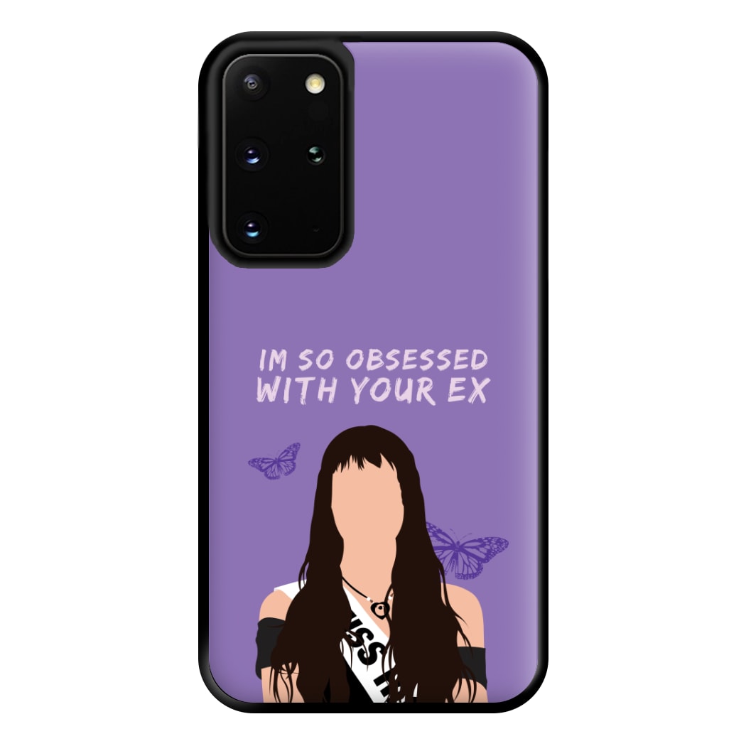 Obsessed With Your Ex Phone Case for Galaxy S20 Plus