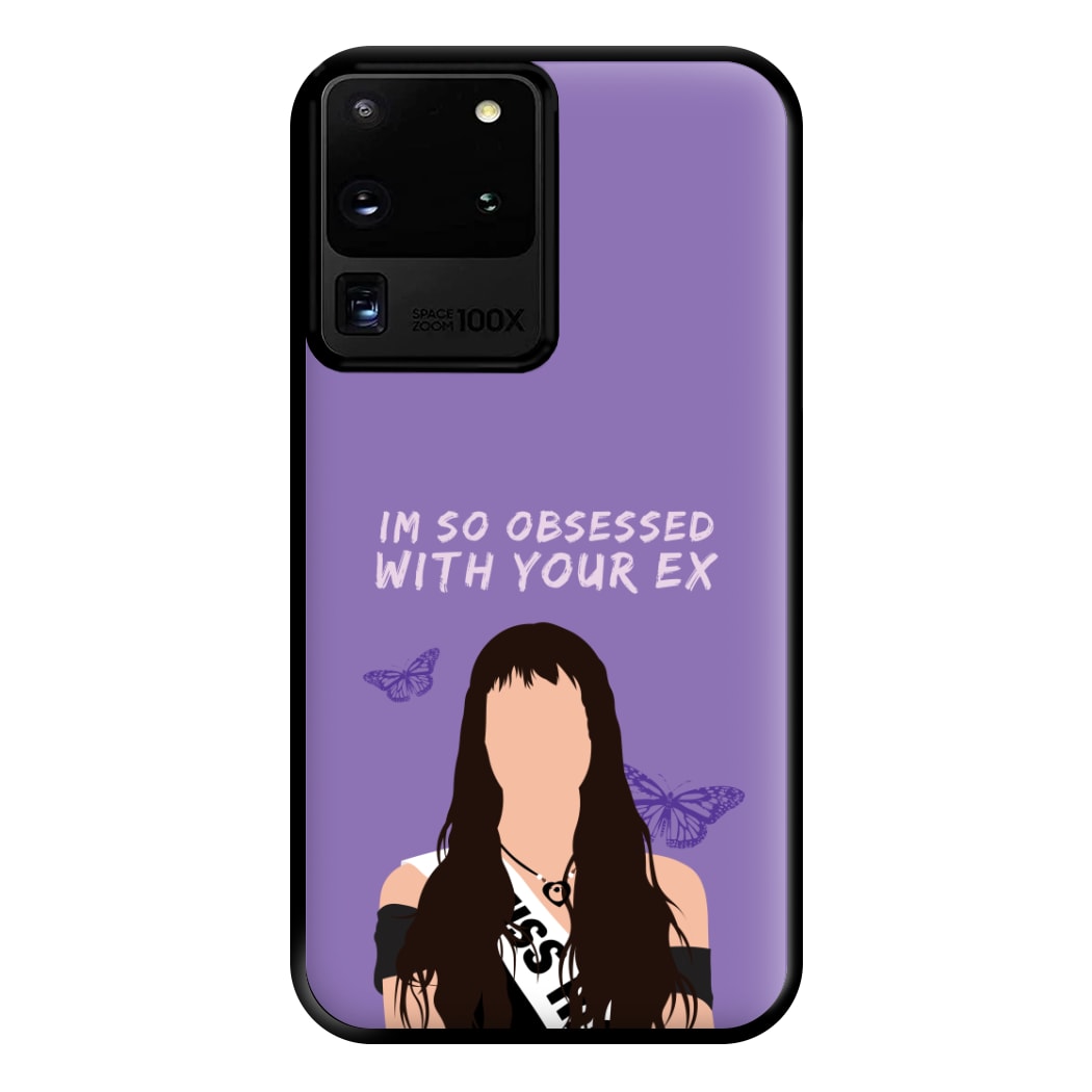 Obsessed With Your Ex Phone Case for Galaxy S20 Ultra