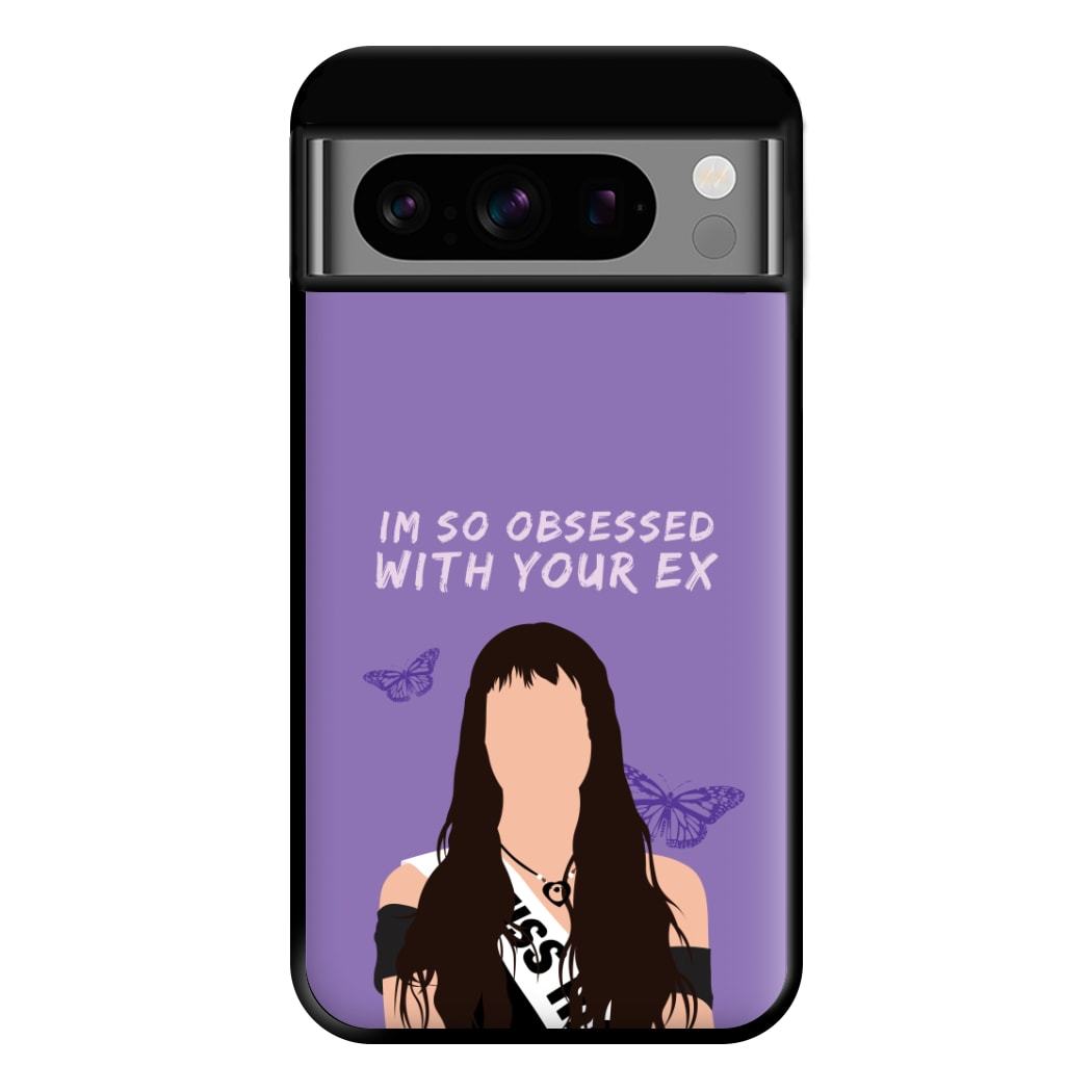 Obsessed With Your Ex Phone Case for Google Pixel 8 Pro