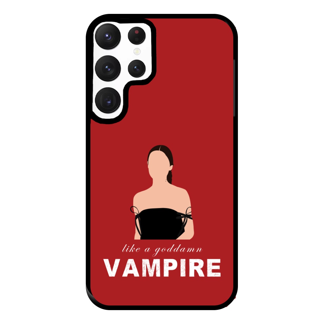 Goddamn Vampire Phone Case for Galaxy S22 Ultra