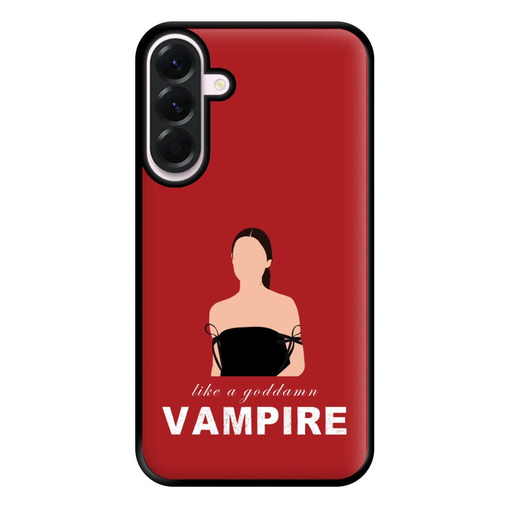 Goddamn Vampire Phone Case for Galaxy A36