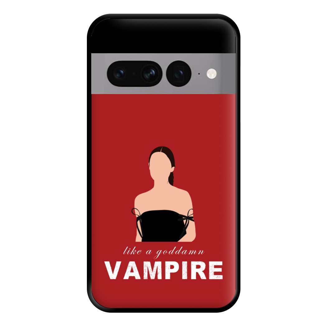 Goddamn Vampire Phone Case for Google Pixel 7 Pro