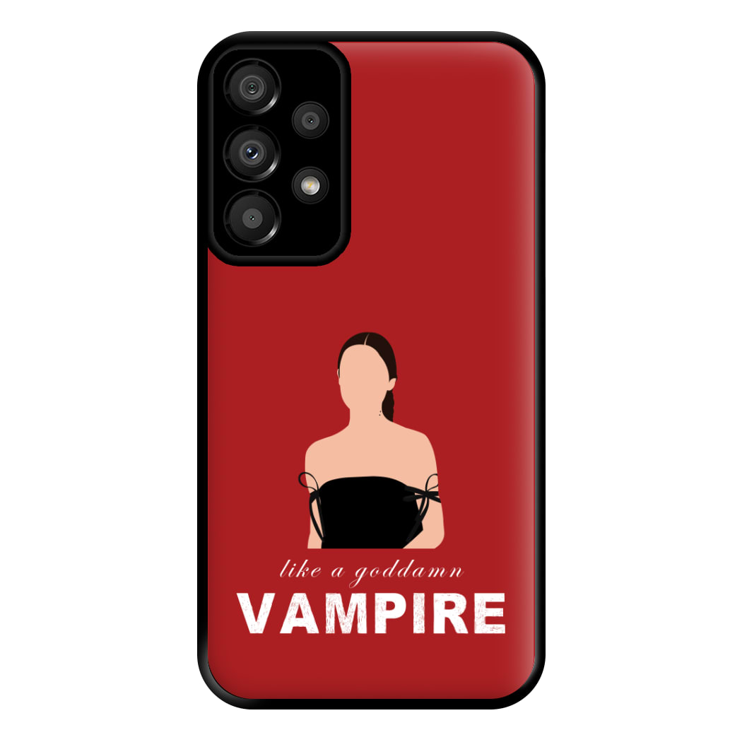 Goddamn Vampire Phone Case for Galaxy A33