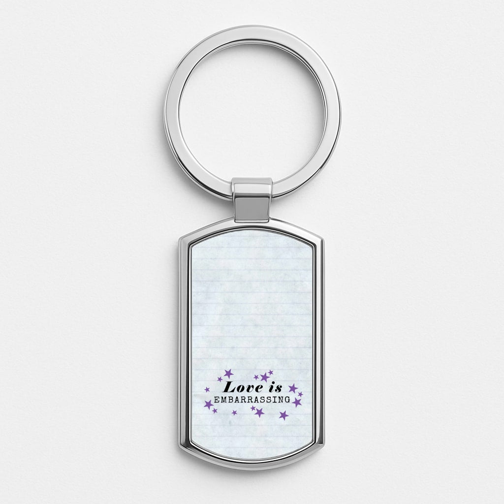 Love Is Embarrassing Note Luxury Keyring