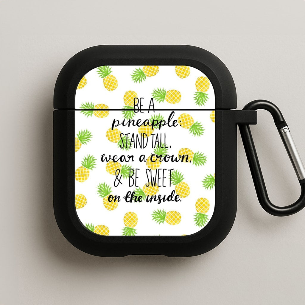 Be A Pineapple AirPods Case
