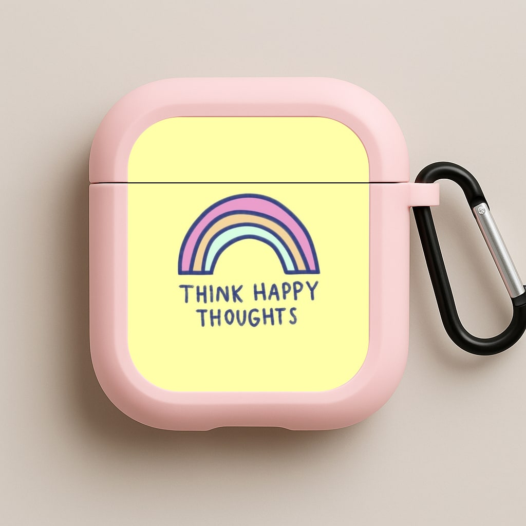 Think Happy Thoughts - Positivity Pink AirPods Case