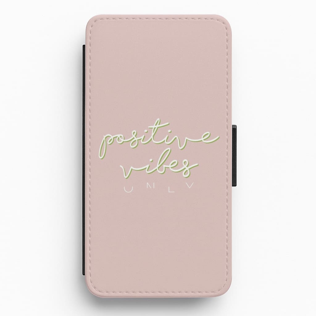 Positive Vibes Only - Pink Positivity Flip / Wallet Phone Case
